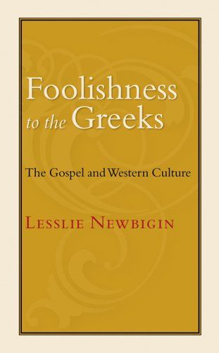 Foolishness to the Greeks