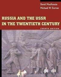 Russia and the Ussr in the Twentieth Century