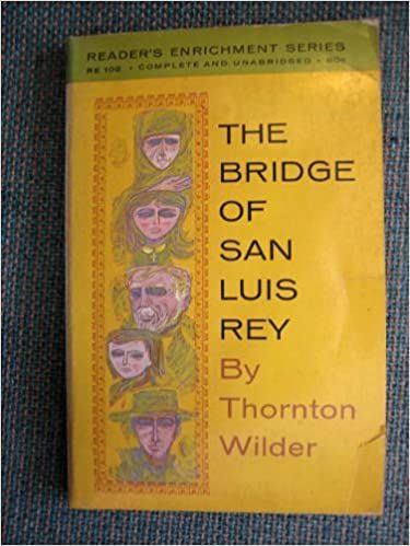 Bridge of San Luis Rey (Perennial Classics)