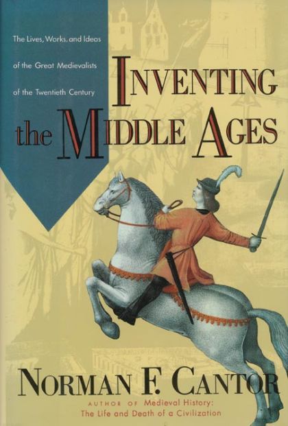 Inventing the Middle Ages