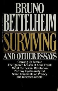 Surviving and Other Essays