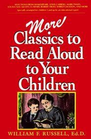 More Classics to Read Aloud to Your Children