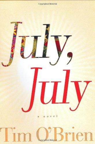 July, July - A Novel