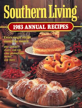 Southern Living 1983 Annual Recipes Cookbook