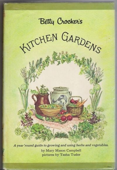 Betty Crocker's Kitchen Gardens