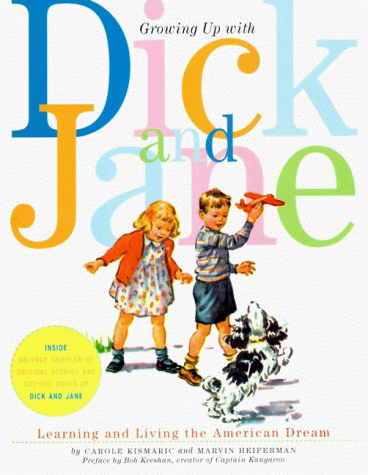 Growing Up With Dick and Jane