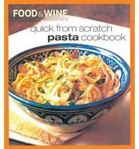 Quick From Scratch - Pasta