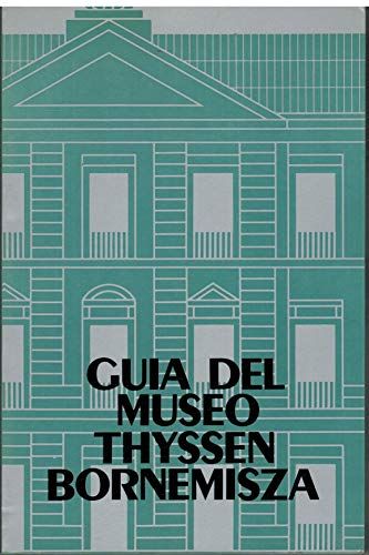 Guía Del Museo Thyssen Bornemisza