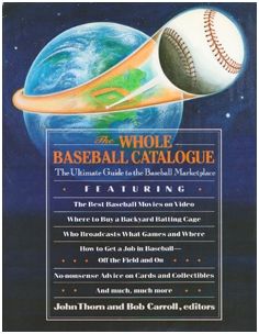 Whole Baseball Catalogue (Baseball Ink Book)