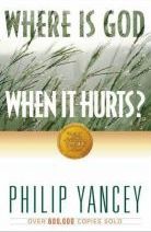 Where Is God When It Hurts?