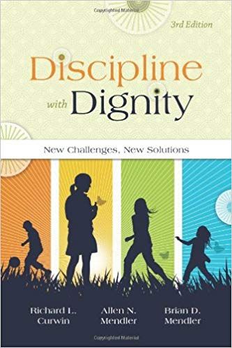 Discipline with Dignity - New Challenges, New Solutions