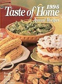 Taste of Home Annual Recipes - 1995