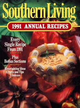 Southern Living 1991 Annual Recipes Cookbook