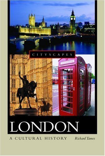 London - A Cultural History (Cityscapes)