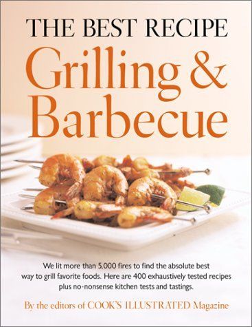 Best Recipe - Grilling and Barbecue
