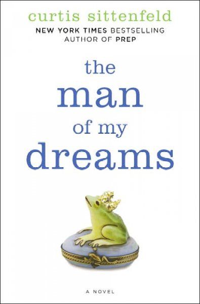 Man of My Dreams A Novel