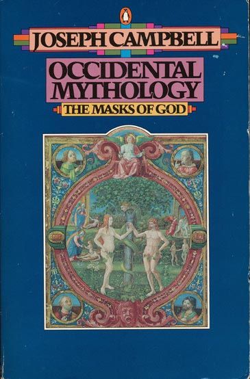 Masks of God - Volume 3, Occidental Mythology