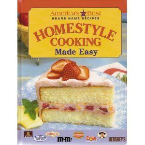 Homestyle Cooking Made Easy (America's Best Brand - Name Recipes)