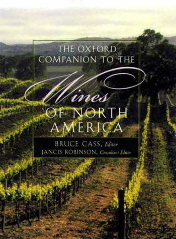 Oxford Companion to the Wines of North America