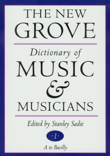 New Grove Dictionary of Music and Musicians