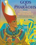 Gods & Pharaohs From Egyptian Mythology