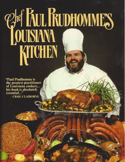 Chef Paul Prudhomme's Louisiana Kitchen