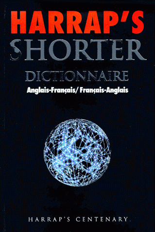 Harrop's Shorter - Dictionnaire Bilingue (Anglaise/français - Français/anglaise)