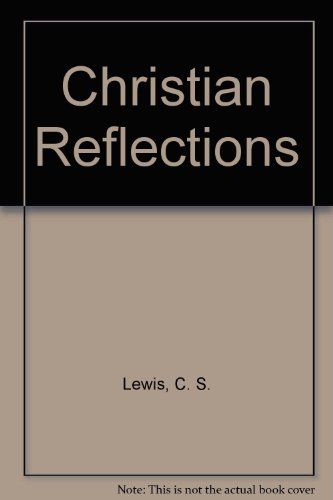 Christian Reflections