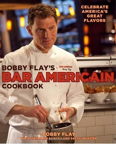 Bobby Flay's Bar American Cookbook