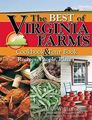 Best of Virginia Farms Cookbook and Tour Book