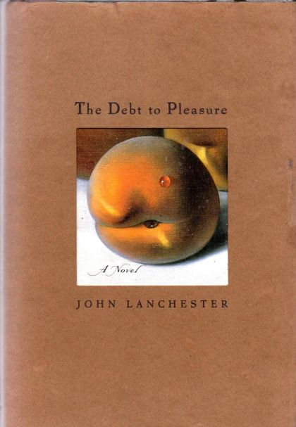 Debt to Pleasure - A Novel