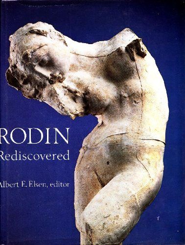 Rodin Rediscovered