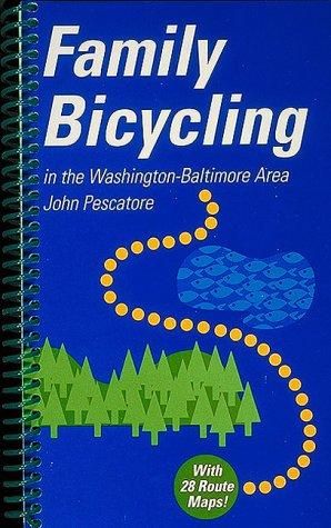 Family Bicycling in the Washington - Baltimore Area