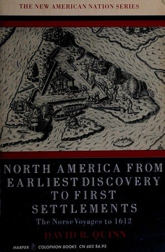 North America From Earliest Discovery to First Settlements