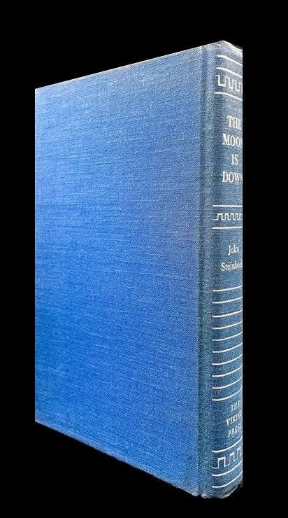 The Moon is Down, by Nobel Prize winning John Steinbeck. first edition, March 1942, Hardcover