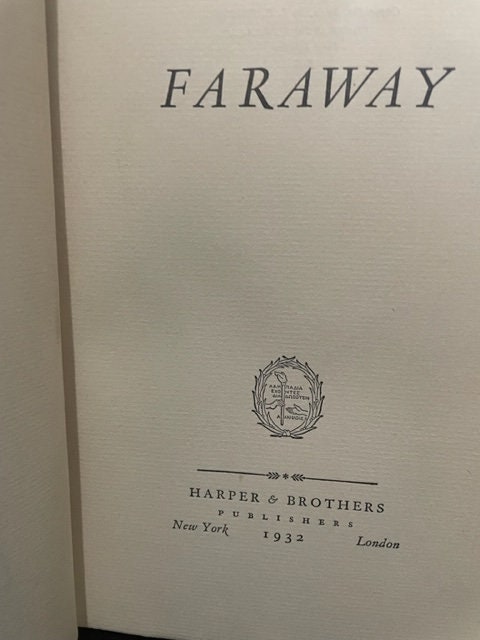 Faraway by J. B. Priestley. Hardcover. First Edition. 1950.
