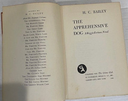 The Apprehensive Dog: A Reggie Fortune Novel by H.C. Bailey. 1942.