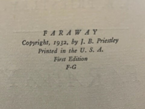 Faraway by J. B. Priestley. Hardcover. First Edition. 1950.
