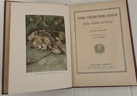 The Herford Aesop:  Fifty Fables in Verse by Oliver Herford. 1921.