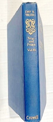 War and Peace, 6 volumes in 3 books by Lyof N. Tolstoi, (Tolstoy).  This is volume III only.