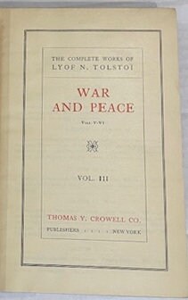 War and Peace, 6 volumes in 3 books by Lyof N. Tolstoi, (Tolstoy).  This is volume III only.