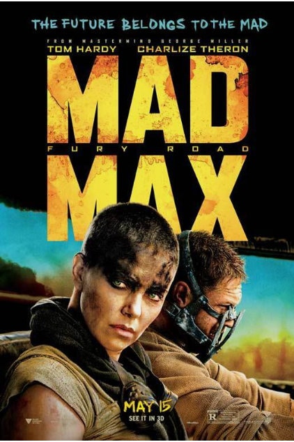 Original movie poster for Mad Max Fury Road - 27 X 40 inches, double-sided, and printed on high quality paper